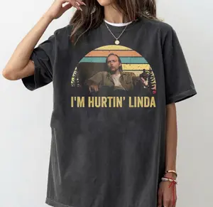 Sling Blade I'm Hurtin Linda Movie Quote Shirt, Sling Blade Funny Quote Films T-Shirt, Vintage Retro 90s Movie Graphic Tee