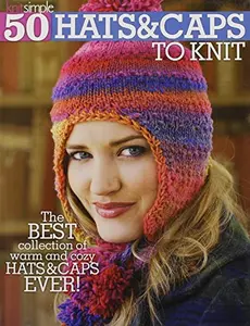 USED-50 Hats & Caps to Knit (Knit Simple)-From Beginner Projects to More Advanced, Designs and Techniques for Everyone: Cables, Lace, Fair Isle and More by The Editors of Knit Simple Magazine (Paperback)