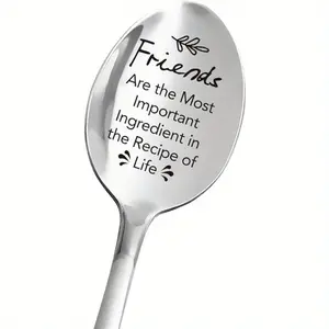 Friends Are The Most Important Ingredient Spoon, 1 Count Stainless Steel Engraved Coffee Tea Dessert Serving Spoon, Birthday Thanksgiving Gift for Friend, Dinnerware Utensils, Tea Spoons