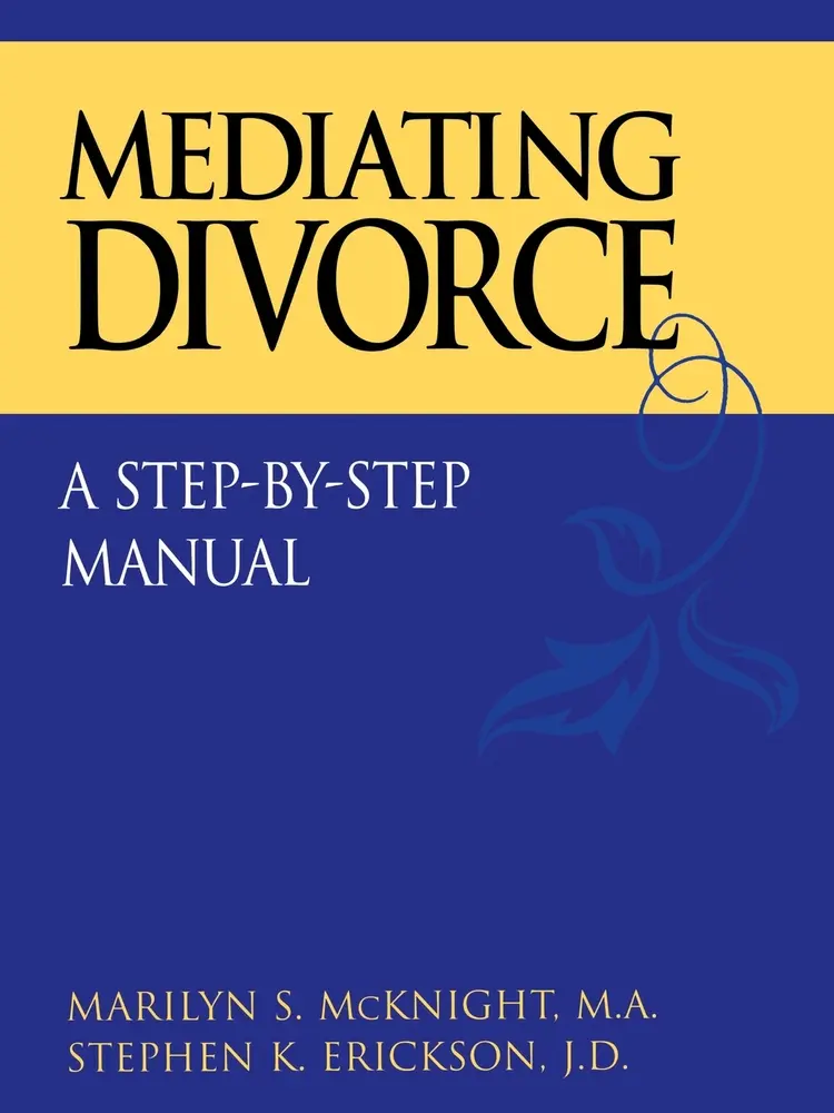 USED Book - Mediating Divorce: A Step-By-Step Manual by McKnight, Marilyn S. (Paperback) - english