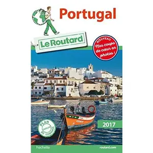 USED-Guide du Routard Portugal 2017 (French Edition) by Collectif (Paperback)