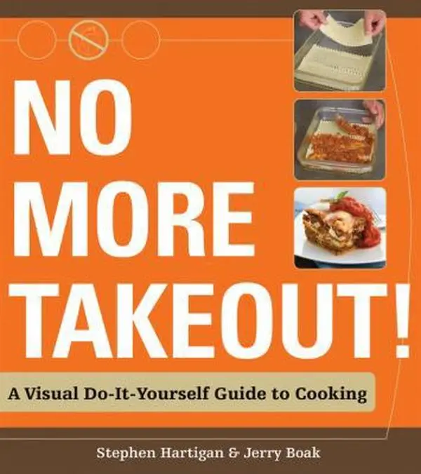 Used Hardcover Book - No More Takeout: Beginner-Friendly DIY Cooking Guide, Easy Recipe Picture Cookbook for Home Cooking by Stephen Hartigan (English)