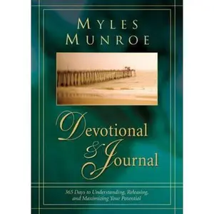 USED Book - Myles Munroe Devotional and Journal: 365 Days to Understanding, Releasing, and Maximizing your Potential by Dr. Myles Munroe (Hardcover) - english