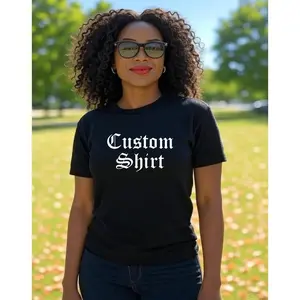 Custom T-Shirt Old English Font Any Text Personalized Unisex Tee Shirt