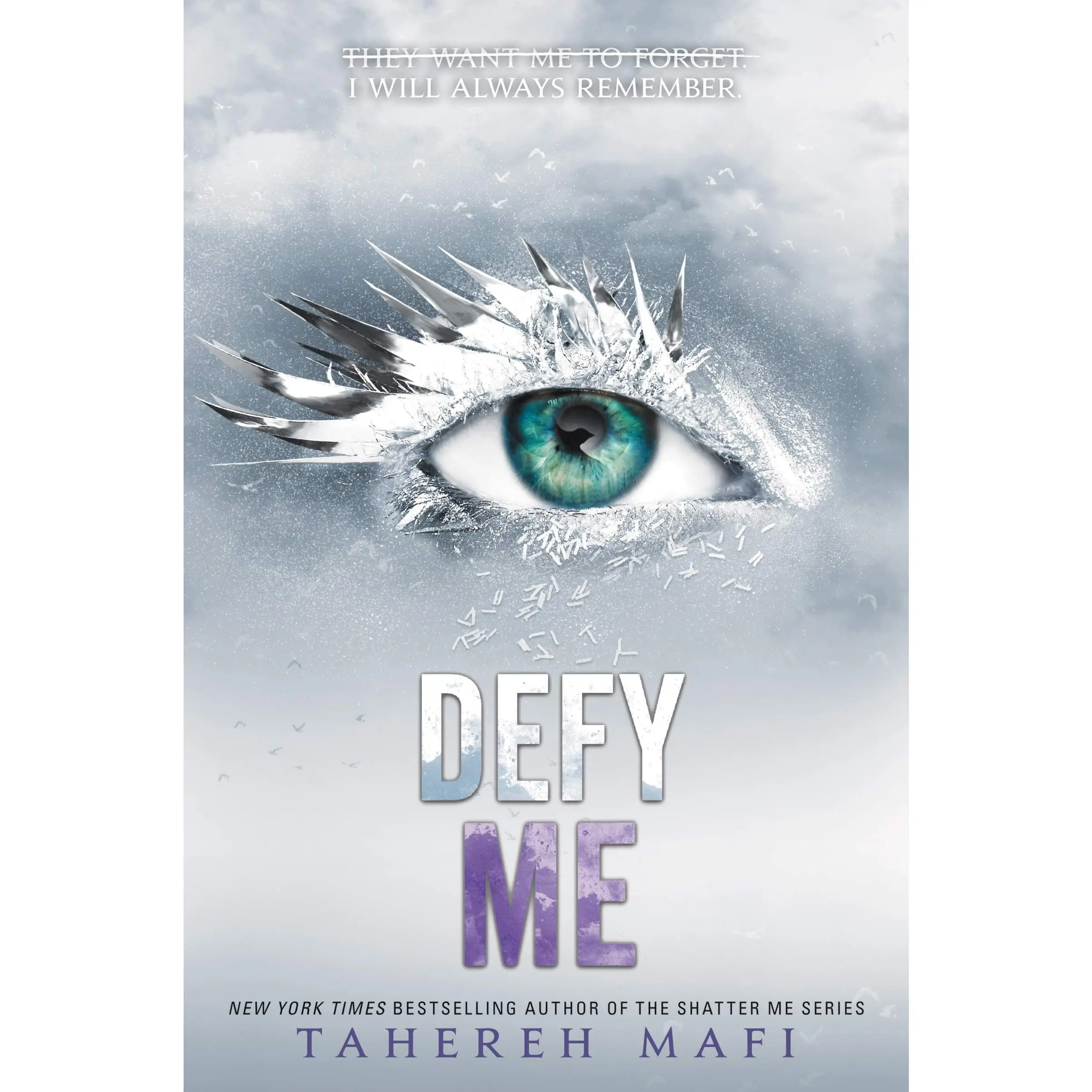 Defy Me -- Tahereh Mafi - Paperback