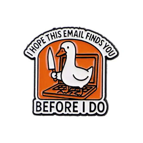 Funny Duck Quote Enamel Lapel Pin, Fashionable Cartoon Animal Design Badge, Unisex Stylish Clothing Accessory, Perfect Gift for Friends and Colleagues, Durable Metal Pins, Brooch Pins, Alloy Brooch Pin