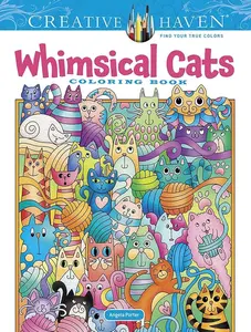 Whimsical Kitties Adult Coloring Book - Adorable, Fanciful Illustrations, Collectible Entertainment Item for Pet Lovers (Comics & Manga Category)