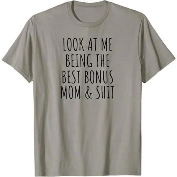 Bonus move Motherhood Day From Stepdaughter Stepson Stepmom T-Shirt