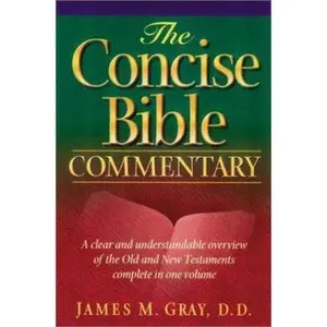USED-The Concise Bible Commentary by James M. Gray (Hardcover)