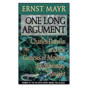 USED-One Long Argument: Charles Darwin and the Genesis of Modern Evolutionary Thought by Mayr, Ernst (Paperback)