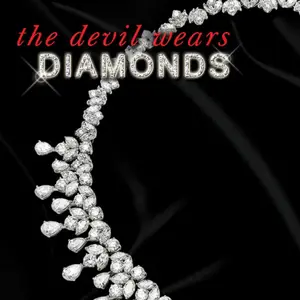 The Devil Wears Diamonds- Paperback Edition