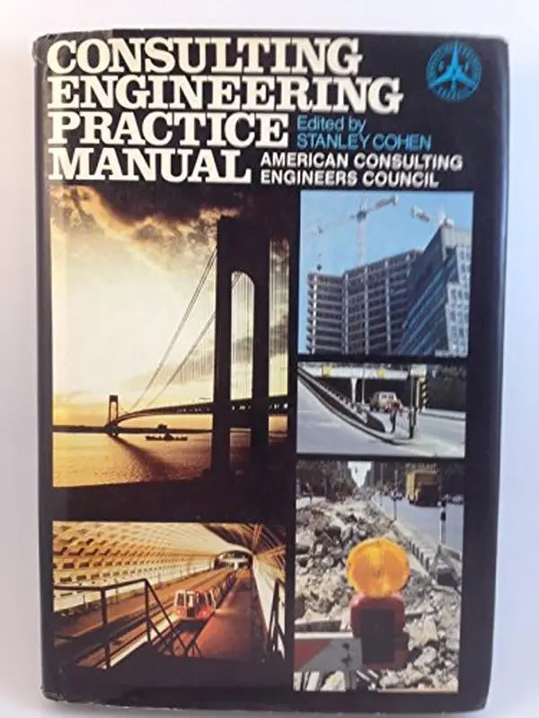 USED-Consulting Engineering Practice Manual by Acec (Hardcover)