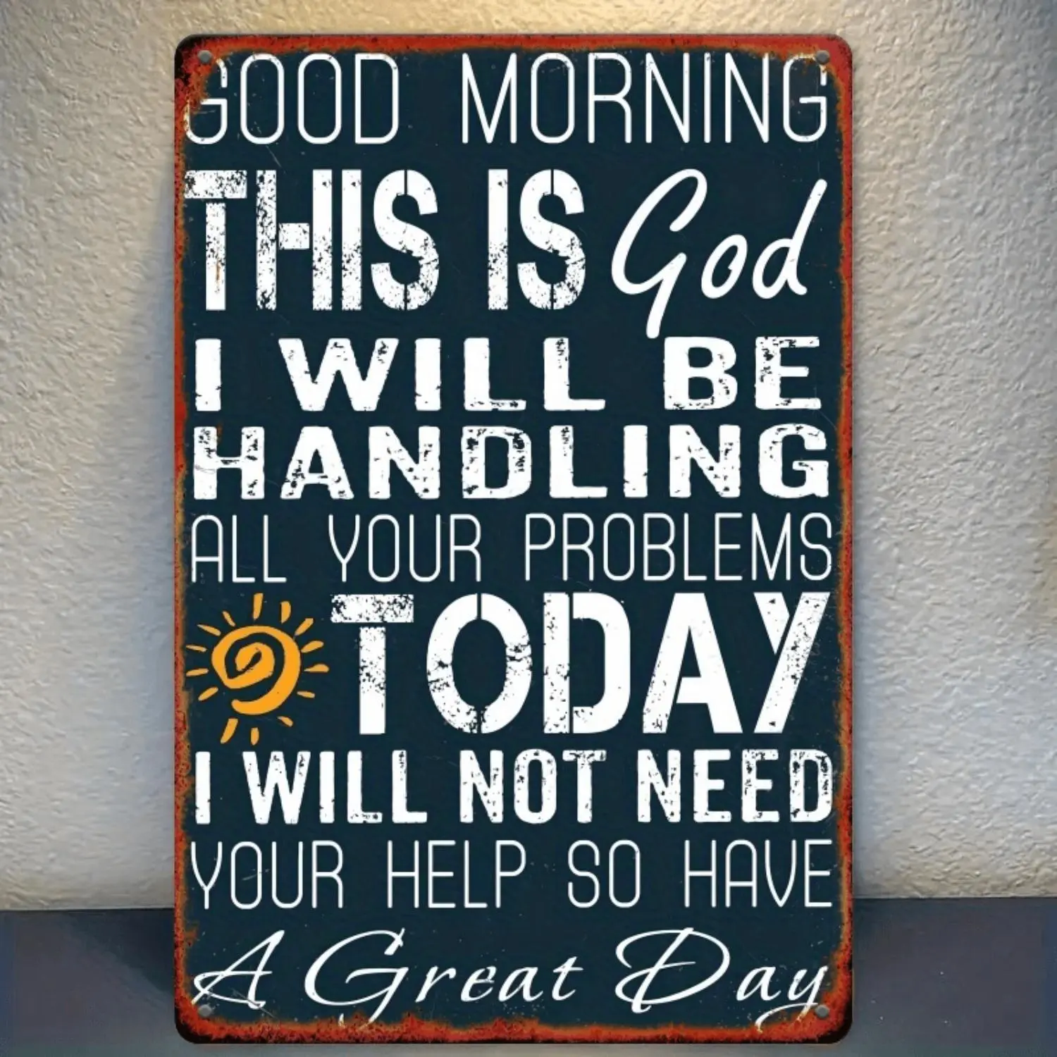 2D Flat Decorative Signs & Plaques, Iron, Vintage Metal Wall Art Sign - "Good Morning, This Is God" Inspirational Quote, Rustic Vintage End, 8 X 12Inches, Perfect for Kitchen, Bar, Cafe Or Home Decor, Metal Wall Art Decor