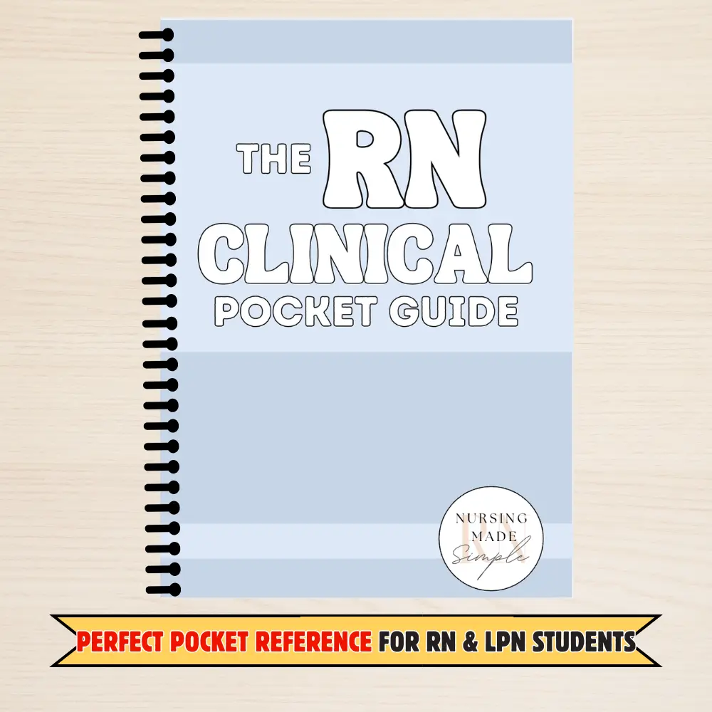 RN Clinical Pocket Guide | Nursing School Study Guide for RN & LPN Students