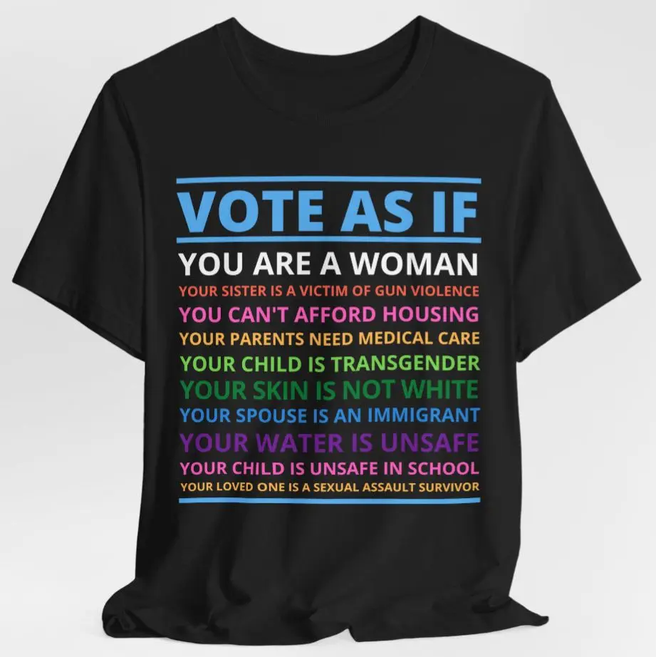 Unisex "Vote As If" Graphic Short Sleeve T-Shirt