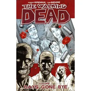 USED-Walking Dead Volume 1: Days Gone Bye by Kirkman, Robert (Paperback)