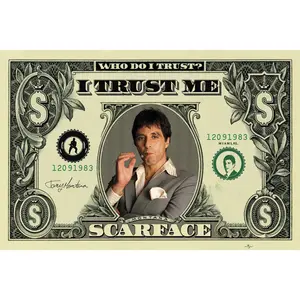 Scarface (Dollar Bill) Poster - High-Quality Glossy Paper Posters