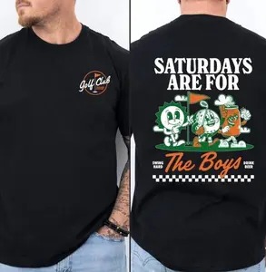 Saturdays Are Golf Club Shirt, For Men For Women, Oversized Funny Golf Apparel, Golf T-shirt, Full Size.
