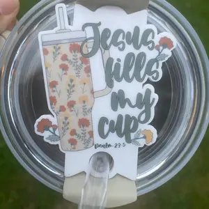 Christian Jesus fills my cup Stanley Quencher 2.0 topper lid cover