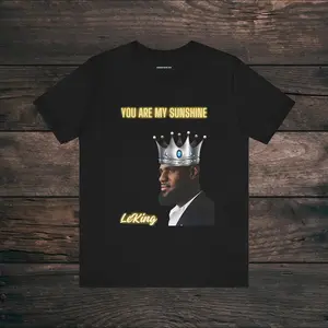 LeKing you are my sunshine shirt, Meme Shirt, Lebron James Shirt, LeBonBon, My Glorious King, Lakers, Lebron James Top, My sunshine Shirt