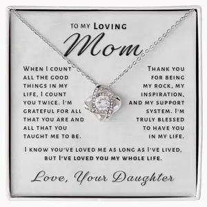 Gift for Mom From Daughter - My Whole Life Love Knot Necklace 9KA