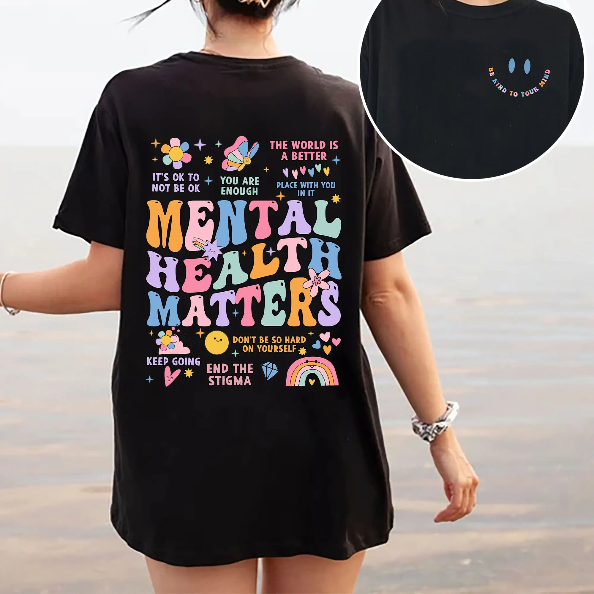 Mental Health Matters Shirt, Mental Health Shirts,  , Women's Graphic Printed Shirts, Gifts, Gift for Her, Women's Wear Top Fabric Tee Inspirational Double-Sided Cotton T-Shirt