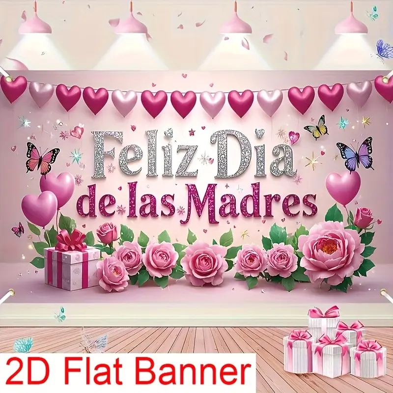 2D flat banner, Decorative banner, featuring the design of "Feliz Dia de las Madres" (Happy Mother's Day) with heart-shaped balloons and sparkling stars, available in multiple sizes made of polyester material, suitable for indoor/outdoor celebration