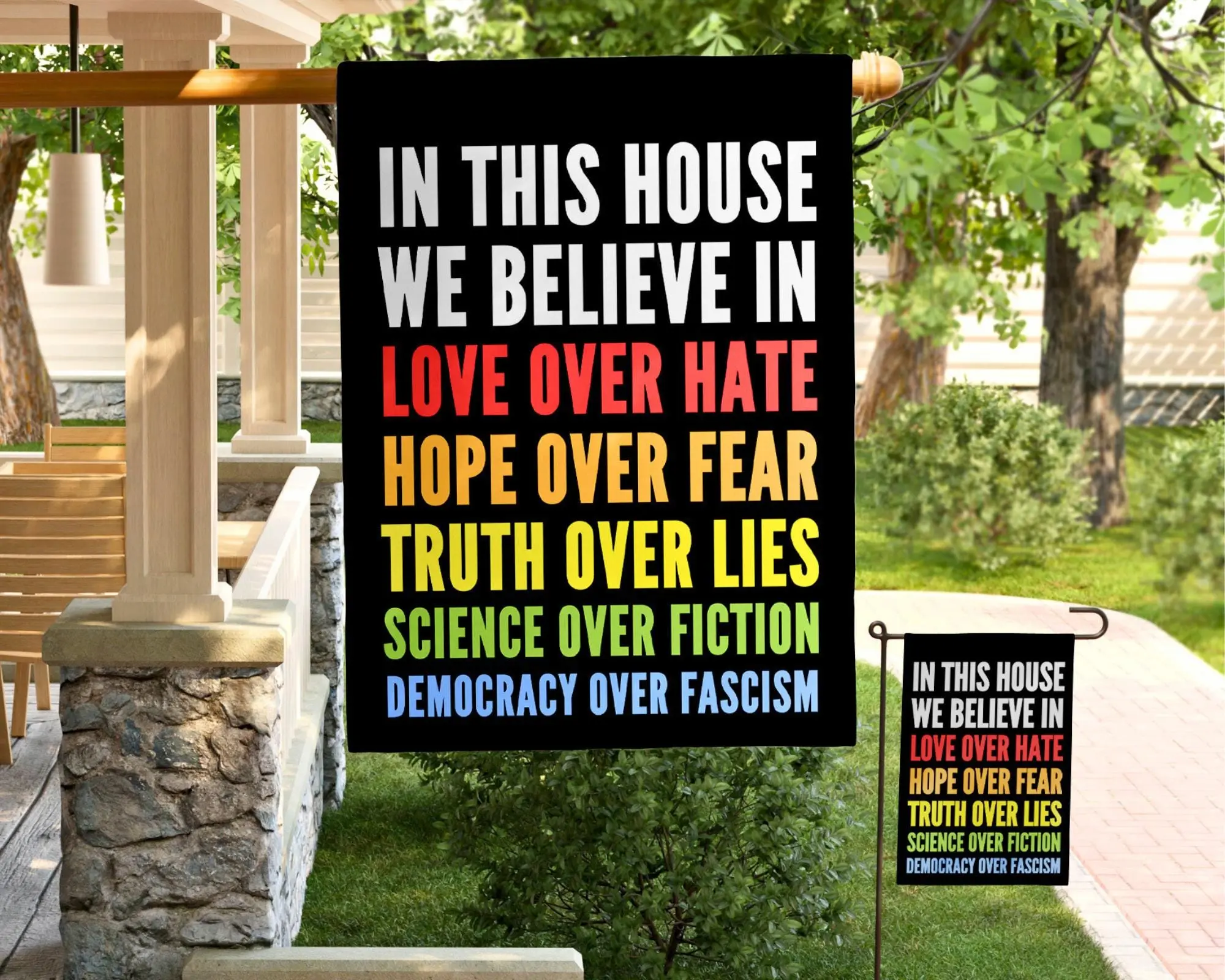 In this House We Believe in Love, Hope, Truth, Science and Democracy Garden Flag and House Banner, Gift for Leftist, Progressive, Democrat, leftist lawn flag