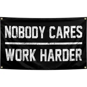 Nobody Cares Work Harder Tapestry Flag for College Dorm Man Cave Gym Office Bedroom Living Room Banner Tapestry Wall Decor.
