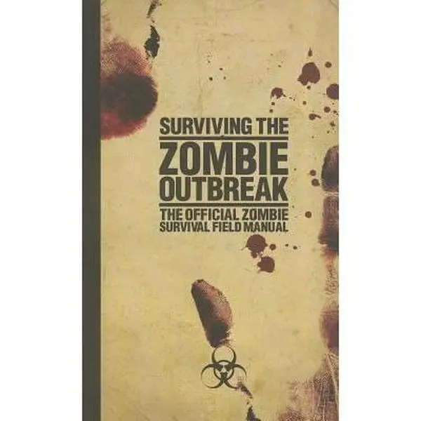 USED Book - Surviving the Zombie Outbreak: The Official Zombie Survival Field Manual by Gerald Kielpinski & Brian Gleisberg (Paperback) - english