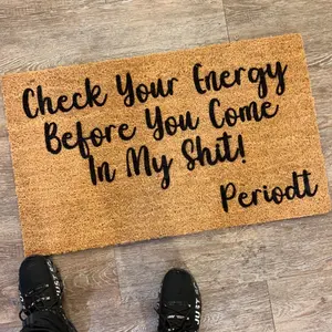 Check Your Energy Before You Come In My Shit Custom Doormat | Housewarming Gift for Her | Front Porch Decor Welcome Mat