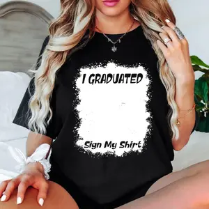 I Graduated Sign My T-Shirt - Graduation Autograph Tee - Class Memory Shirt - Graduation Party Outfit - Student Gift,Premium Cotton Tshirt,S-5XL Oversized Tshirt,Cotton Tees