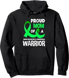 Proud Mom Of A Non-Hodgkin's Lymphoma Warrior Pullover Hoodie - 22B09PXVR8WM