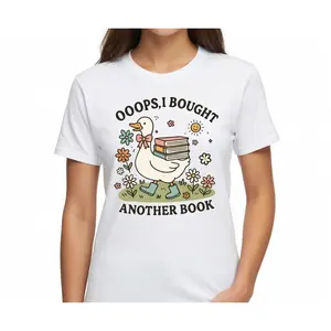 Ooops I Bought Another Book Shirt - Silly Reader Goose Graphic Tee - Funny Bookish Meme & Book Lover Unisex T-Shirt