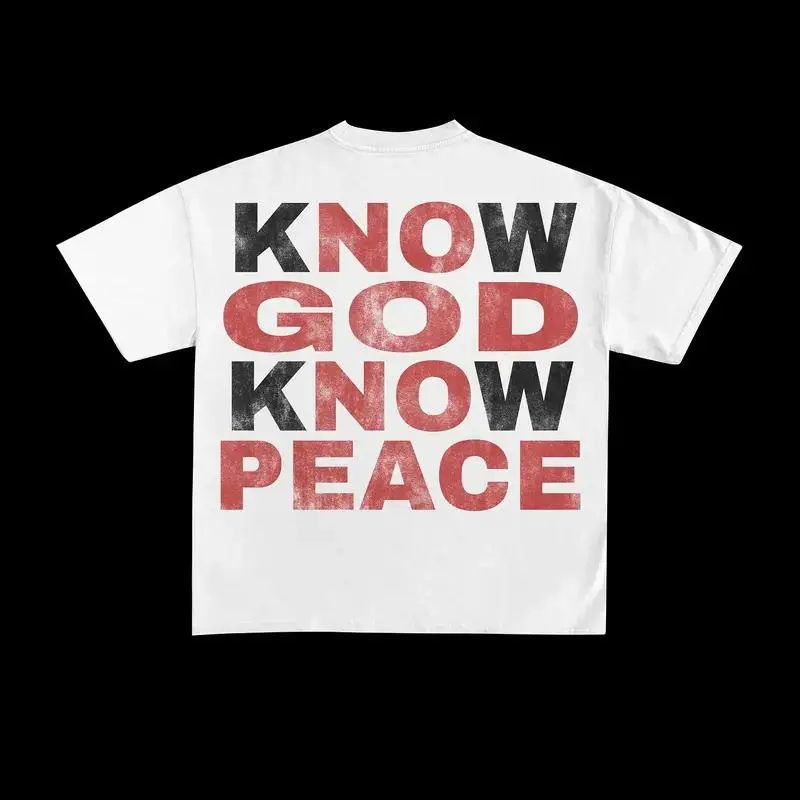 Know God, Know Peace, No God, No Peace Graphic T-Shirt – Faith-Based Inspirational Quote Tee, Religious Casual Wear graphic tees women Crewneck Cotton dark design fantasy  shirt north west outfits jesus  shirts