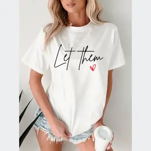 Soft Cotton Let Them Tee – Women's Inspirational Shirt with Positive Saying |   Minimalist Heart Graphic Tee, Self Love, Mental Health Awareness, Inspirational Quote, Women's Casual Tee