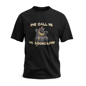 T-Shirt Biggie Big Cheese Women She Friend Unisex Call Event Me Sleeve Novelty Mr Boy Boombastic Shirt Short Gift for Men Girl Tee Family Shirts