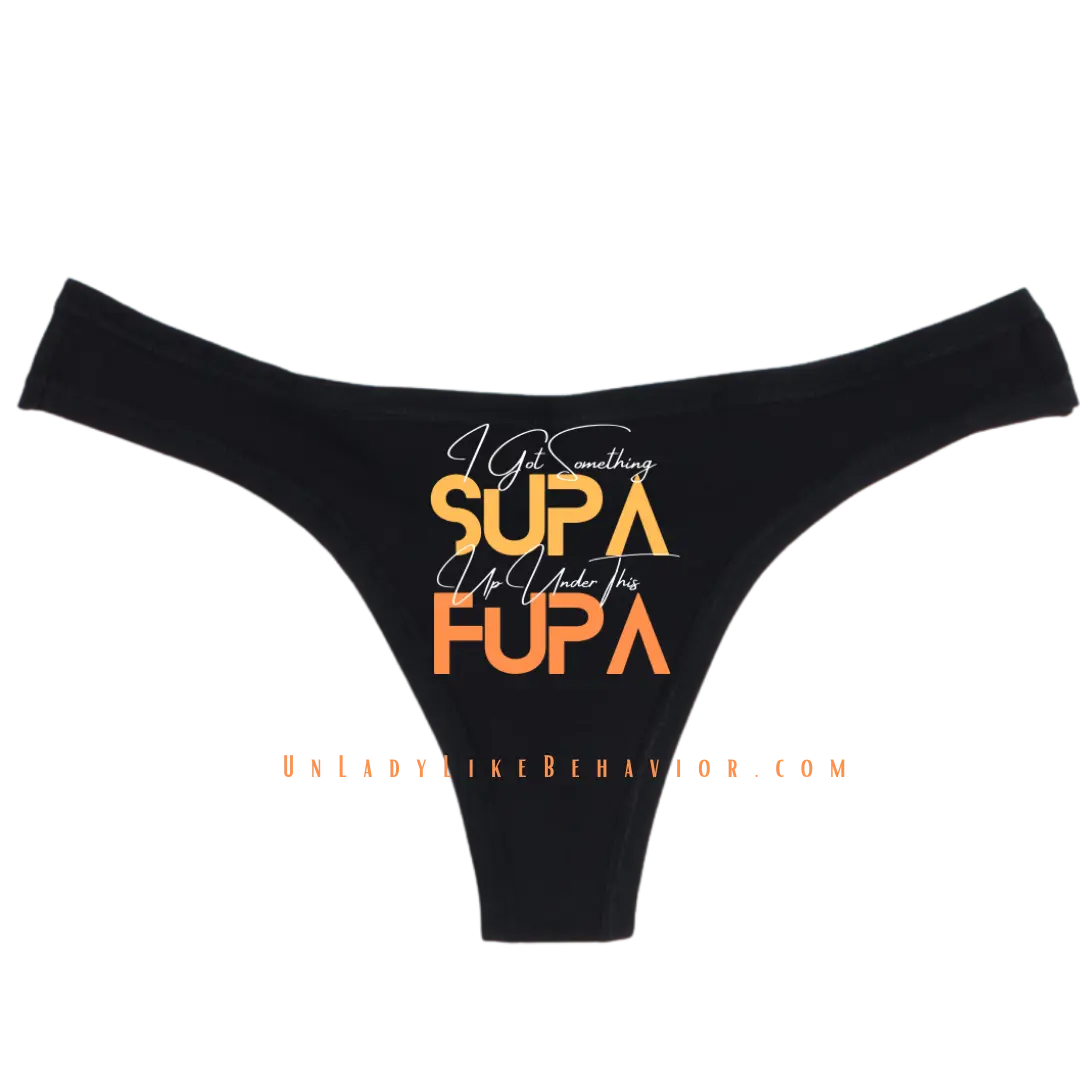 “FUPA” Thong “FUPA” Thong