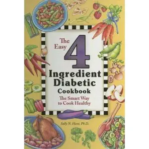 USED-The Easy 4 Ingredient Diabetic Cookbook: The Smart Way to Cook Healthy by Sally N. Hunt (Plastic Comb)