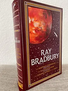 USED-The Martian Chronicles / The Illustrated Man / The Golden Apples of the Sun by Ray Bradbury (Unknown)