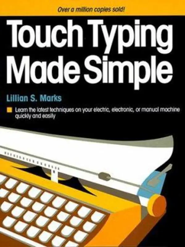 USED Book - Touch Typing Made Simple by Lillian S. Marks (Soft Cover, English Language) - For Typing Learning, No Excessive Complexity