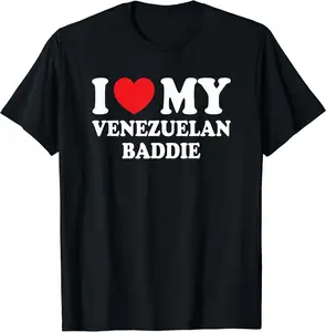 I Love My Venezuelan Baddie Funny Boyfriend Girlfriend T-Shirt