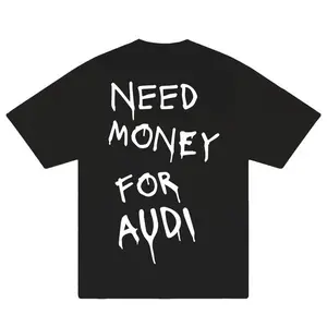 [Sale up to 50%], [Free Ship] Need Money For Audi T-Shirt