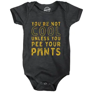 Youre Not Cool Unless You Pee Your Pants Baby Bodysuit Funny Joke Jumper for Infants Funny Baby Onesies Funny Sarcastic Onesie Novelty Onesie Black -