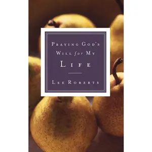 USED Book - Praying God's Will for My Life by Roberts, Lee (Paperback) - english
