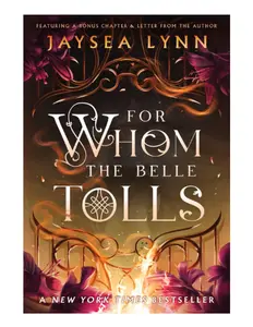 For Whom the Belle Tolls (Hell's Belles, 1) - Paperback