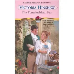 The Fontainebleau Fan (Zebra Regency Romance) by Victoria Hinshaw (Paperback) - Used
