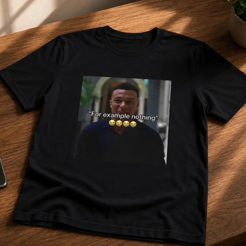 "For example nothing" meme face T-Shirt | Reaction emoji tee