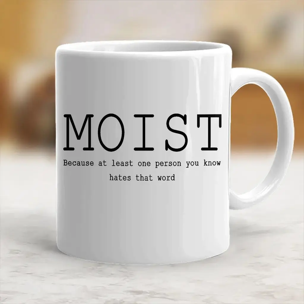 Humorous Moist Coffee Mug with Sarcastic Ceramic Design
