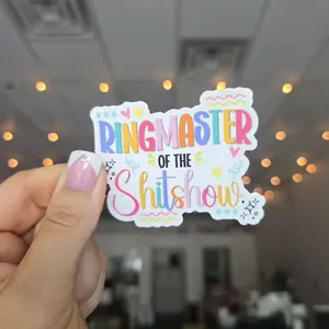 Ringmaster Of The Shitshow Waterproof Vinyl Sticker